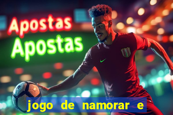 jogo de namorar e fazer filho